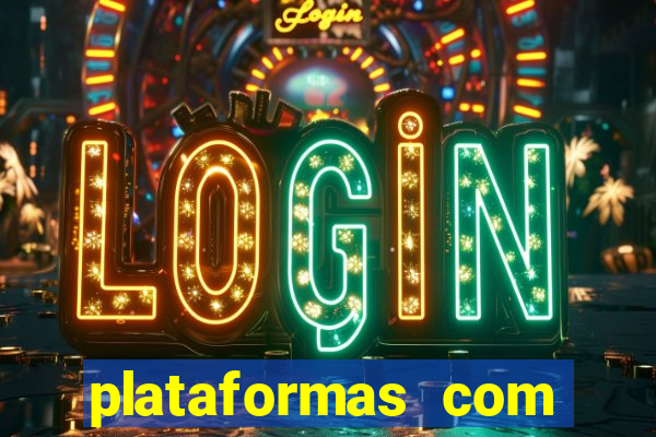 plataformas com jogo demo